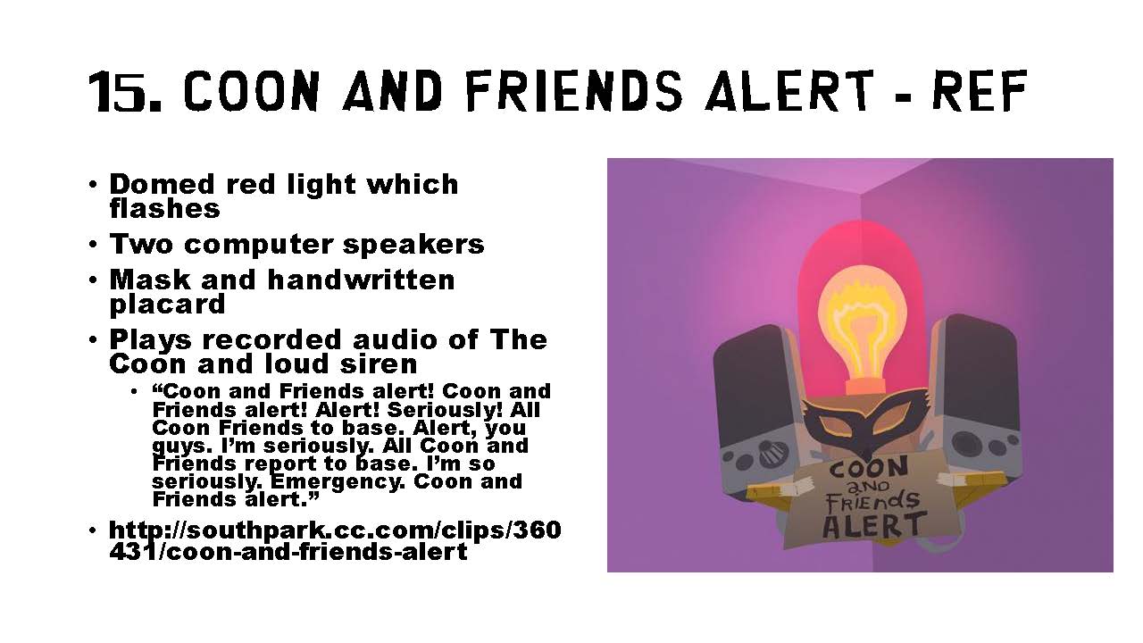 Coon and Friends Alert ref