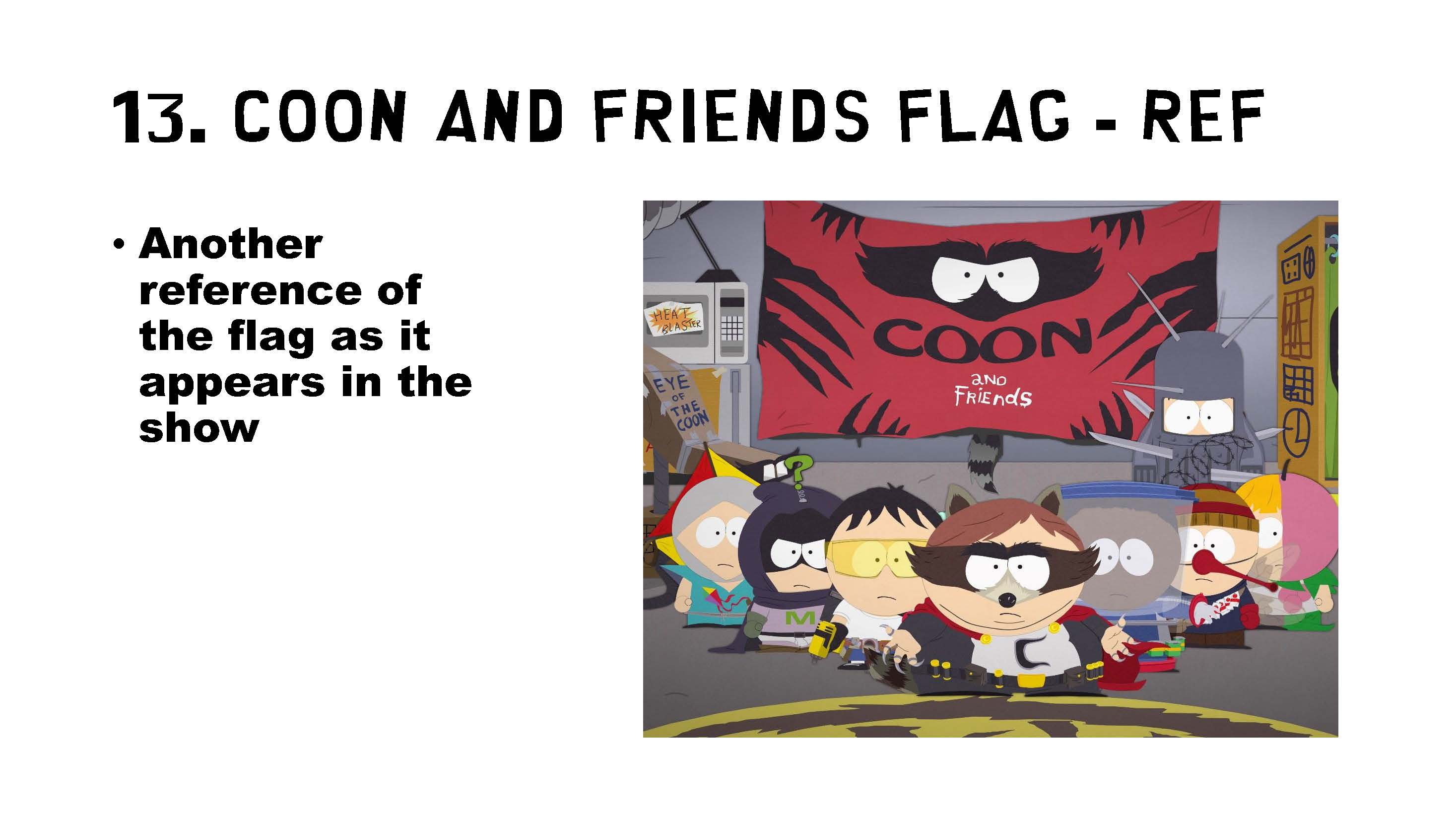 Coon Friends Flag ref